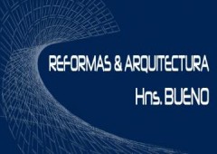 Reformas y Arquitectura Bueno